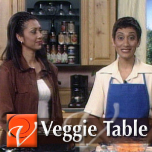 The Veggie Table with co host Ronika Sanjani 